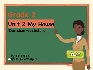 Grade 2 Unit 2 My House Vocabulary (1)