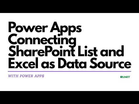 Power Apps Connecting SharePoint List and Excel as Data Source