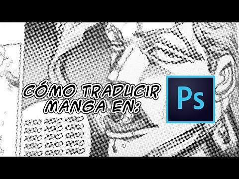 Cómo traducir un manga (FanSub) - Tutorial