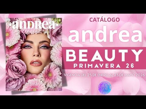 😱✨ ANDREA BEAUTY Primavera 2026 | Todo para Verte y Sentirte Increíble