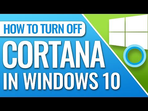 How To Turn Off Cortana In Windows 10