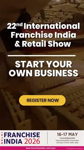 India’s Biggest Franchise & Retail Expo Is Coming to Delhi! | Franchise India