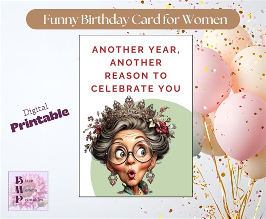 Funny Birthday Card for Women – Printable Birthday Card – Aging is Inevitable, Fabulous is a Choice - Etsy