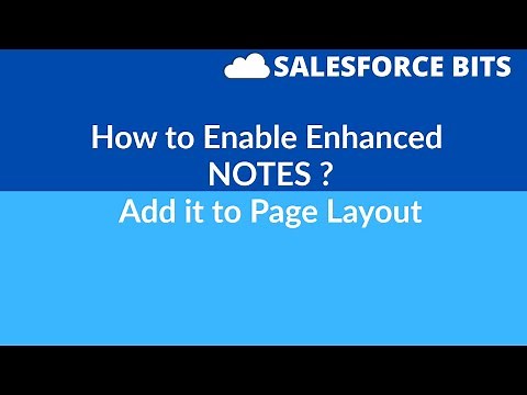 How to Enable Enhanced Notes in Salesforce?