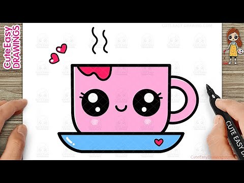 How to Draw a Cute Tea Cup Easy Step-By-Step Drawing and Coloring for Kids and Toddlers