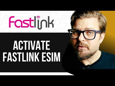 How To Activate Fastlink ESIM
