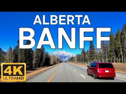 🇨🇦 Banff, Alberta – Scenic Road Driving Tour in 4K | Mountain Views, Lakes & Nature Drive