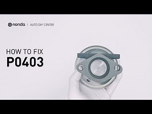 How to Fix P0403 Engine Code in 3 Minutes [2 DIY Methods / Only $4.12]