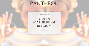 Queen Mathilde of Belgium Biography | Pantheon