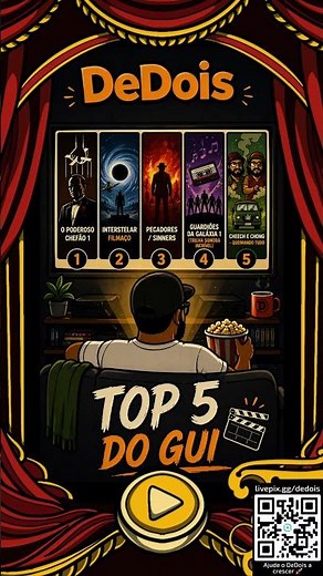 Do you agree with Gui's TOP 5? 🎬