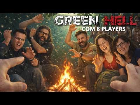 Matando CARAPANÃ em GREEN HELL com 8 PLAYERS | AO VIVO 2K 60FPS