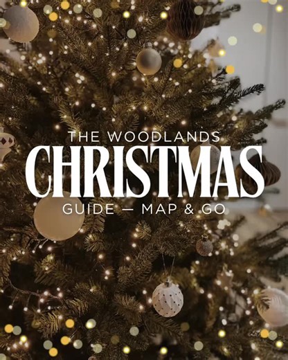 ✨ The Woodlands Christmas Guide — Map & Go! ✨ Interactive •...