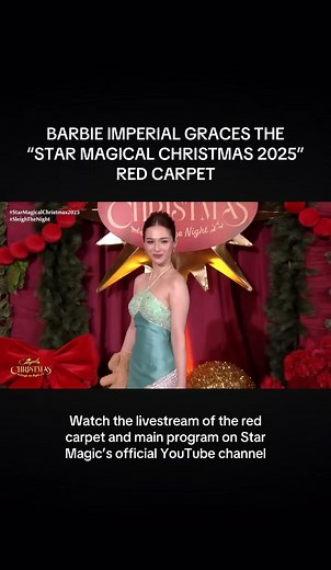 12K views · 112 reactions | #BarbieImperial graces the red carpet of Star Magical Christmas 2025 red carpet. Watch the livestream of the red carpet and main program on Star Magic’s official YouTube channel #StarMagicalChristmas #SleighTheNight #TatakStarMagic | ABS-CBN PR | Facebook