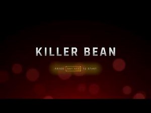 Killer Bean Playtest 20B | 4K HDR Gameplay