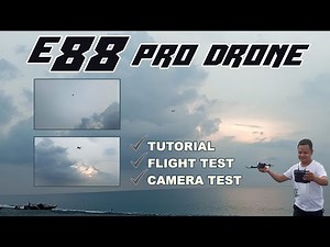 E88 Pro Drone║ Tutorial │Flight Test │Camera Test