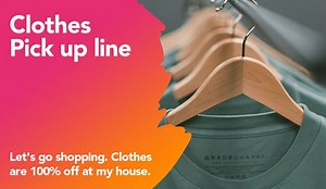 150  Clothes Pick Up Lines And Rizz