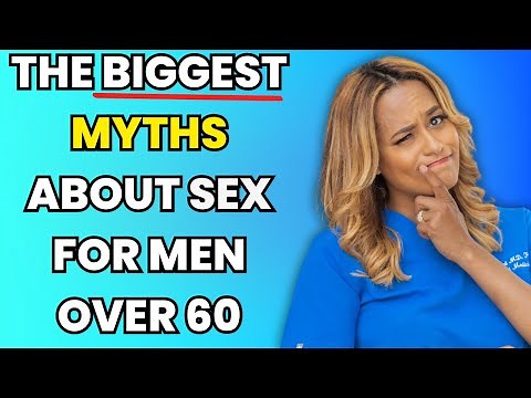 The Truth About Sex For Men After 60