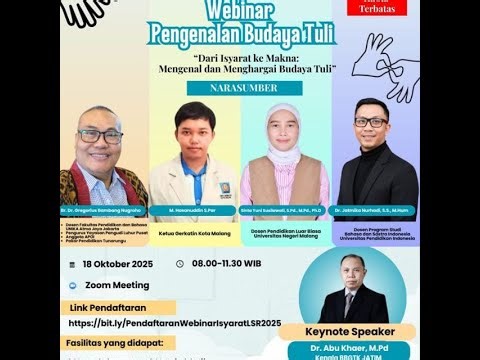 Webinar Pengenalan Budaya Tuli "Dari Isyarat ke Makna: Mengenal dan Menghargai Budaya Tuli"