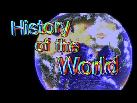 history of the world