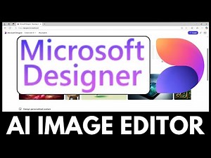 How to Use Microsoft Designer - AI Image Generator and Editor Tutorial