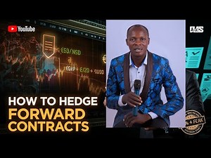 How to Hedge Forward Contracts: 2026 ACCA, ICAN,CPA Exam Strategy