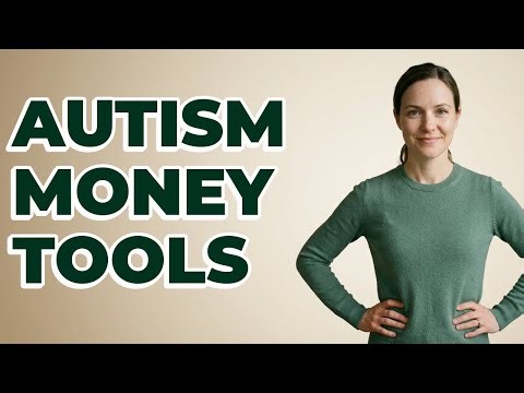 What Tools Help Autistic People Track All Their Money?