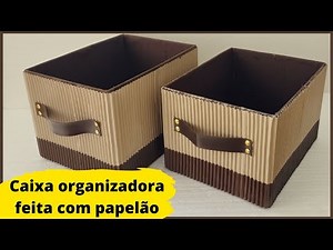 DIY | COMO FAZER CAIXA ORGANIZADORA COM PAPELÃO | IDEIA 5