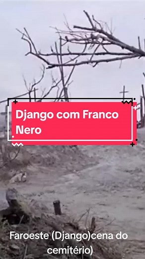 Django com Franco Nero - Cena do Cemitério | Western Film