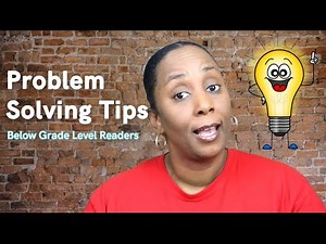 Teaching Students Who Read Below Grade Level to Problem Solving Strategies