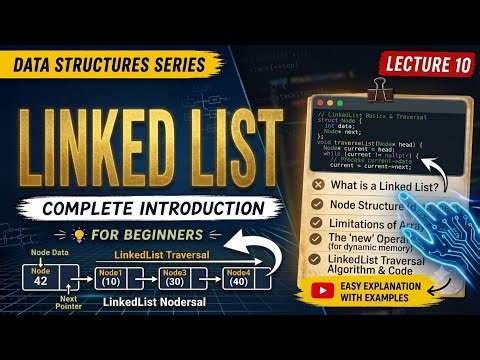 Linked List in Data Structures for beginners | Traversal, Algorithm & C++ Code