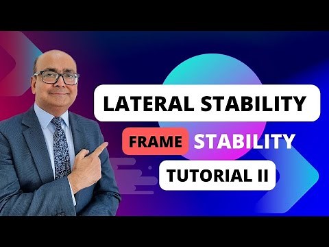 26 Lateral stability Tutorial – II (Frame Stability Example) Eurocode 3 Steel Design series