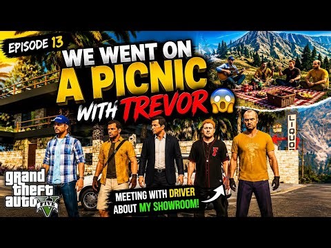 We Went On A Picnic With Trevor 😱 | GTA Real Life Mods | EP 13