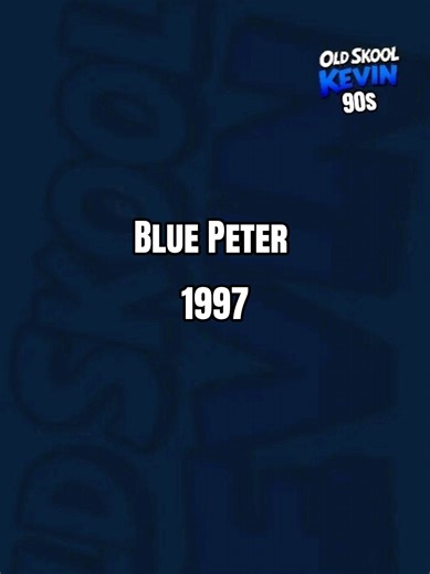 Blue Peter: A Look Back at 1990s Television