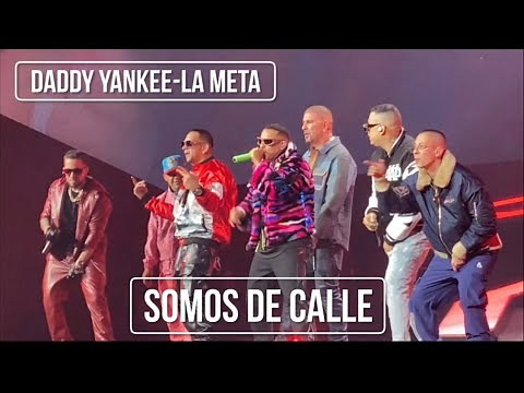 Somos de Calle, live/en vivo. La Meta-Daddy Yankee. (1-12-23)