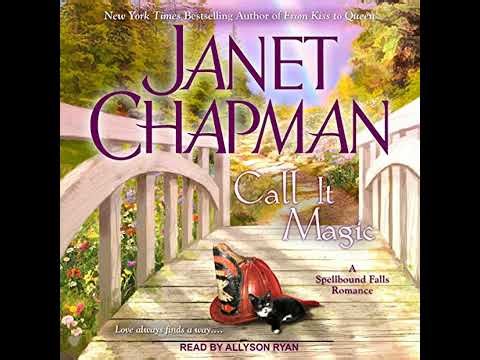 Call It Magic by Janet Chapman | Full Audiobook