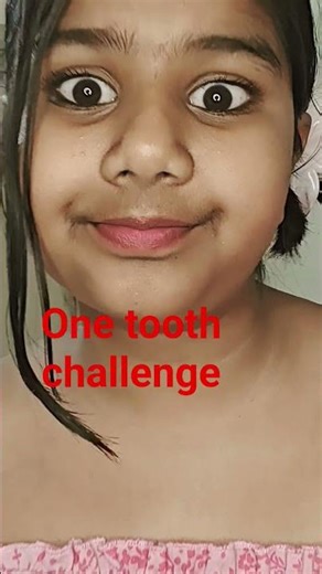 one tooth challenge