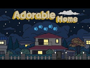 [1 Hour Loop] Adorable Home Soundtrack | Night Time Song