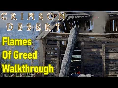 Crimson Desert Flames of Greed Walkthrough, How to Move Logs And Save Man Trapped in Fire