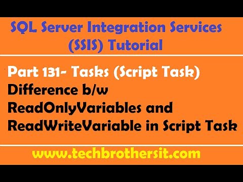 SSIS Tutorial Part 131- Difference b/w ReadOnlyVariables and ReadWriteVariable in Script Task