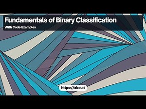 Binary Classification: Understanding the Basics