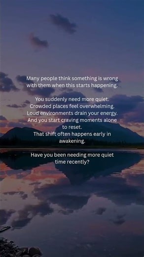 Why You Suddenly Need More Quiet Time (Early Awakening Sign)