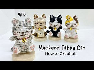 How to Crochet a Mackerel Tabby Cat 🐱💖 | Amigurumi Cat Collection Tutorial