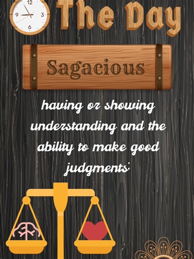 Understanding the Meaning of 'Sagacious' - Word of the Day