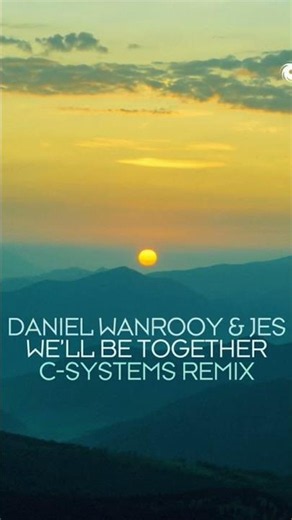 C-Systems brings a powerful new twist to We’ll Be Together my song with Daniel Wanrooy! Out today!