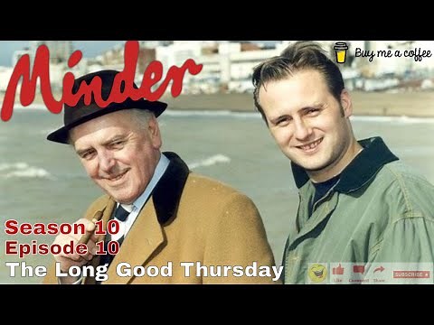 Minder 80s 90s TV 1994 SE10 EP010 - The Long Good Thursday