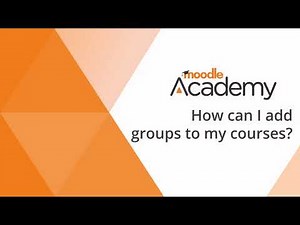 How can I add groups to my Moodle courses?
