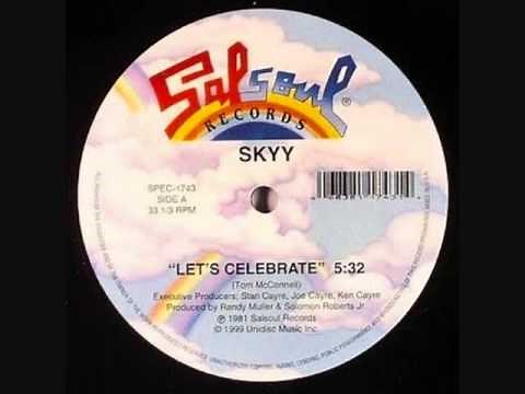 SKYY LETS CELEBRATE