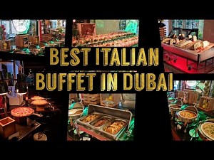 THE BEST Italian Buffet in Dubai at Swissotel Al Murooj (5 Star Hotel)