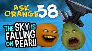 Ask Orange 58 Everything Falling on Pear! (Annoying Orange)