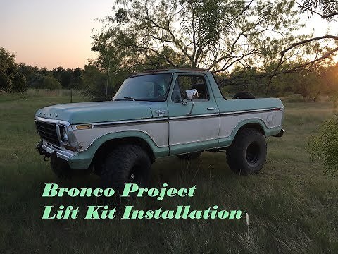 EP2 - 1979 Bronco Lift Kit Install